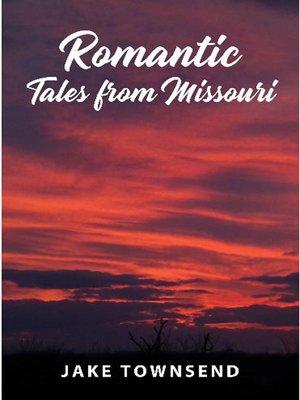 cover image of Romantic Tales from Missouri